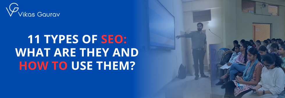 11 Types of Seo